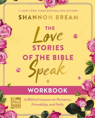 Paperback workbook titled "The Love Stories of the Bible Speak" by HarperChristian Resources, featuring biblical lessons on romance and faith.
