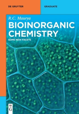Bioinorganic Chemistry Paperback de Gruyter