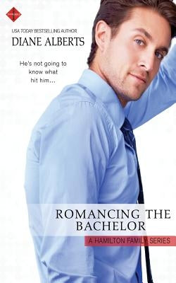 Romancing the Bachelor Paperback Createspace Independent Publishing Platform