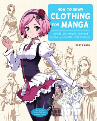 Paperback book cover titled "How to Draw Clothing for Manga" showing illustrated manga outfits and modeled photos of creative costumes.