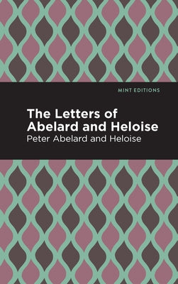 The Letters of Abelard and Heloise Paperback Mint Editions