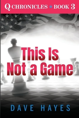 This Is Not A Game Paperback Dhayes Media
