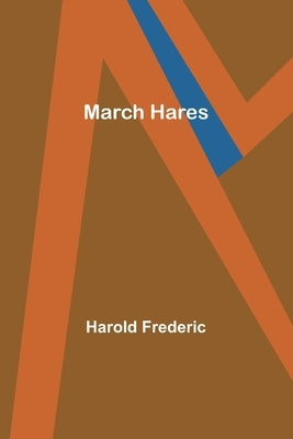 March Hares Paperback Alpha Edition