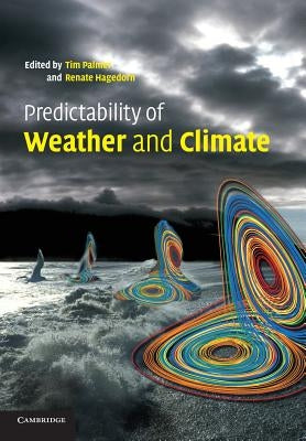 Paperback book titled "Predictability of Weather and Climate" by Cambridge University Press, featuring a scientific cover design.