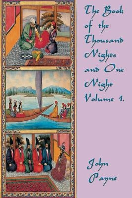 The Book of the Thousand Nights and One Night Volume 1. Paperback SMK Books