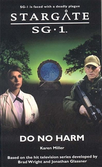 STARGATE SG-1 Do No Harm Paperback Fandemonium Books