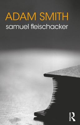 Adam Smith Paperback Routledge