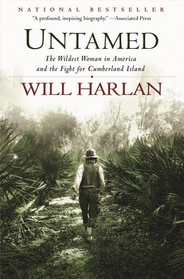 Paperback of Untamed: The Wildest Woman in America and the Fight for Cumberland Island by Grove Press, showing the book cover with title and author.