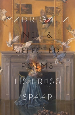 Madrigalia: New & Selected Poems Persea Books