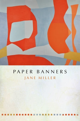 Paper Banners Paperback Copper Canyon Press