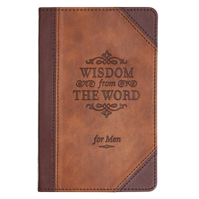 Paperback gift book titled "Wisdom from the Word for Men" by Christian Art Gifts Inc, featuring a cover with inspirational Bible verses.
