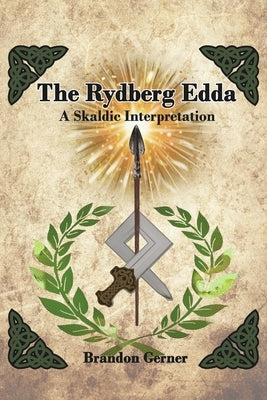 The Rydberg Edda: A Skaldic Interpretation Paperback Bookbaby