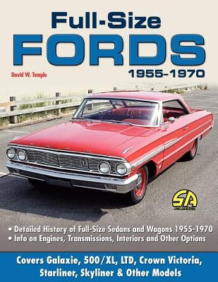 Full Size Fords 1955-1970 Paperback Cartech