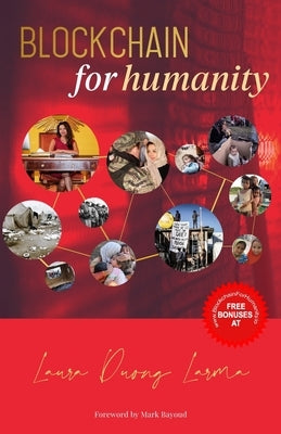 Blockchain for Humanity Paperback Independently Published