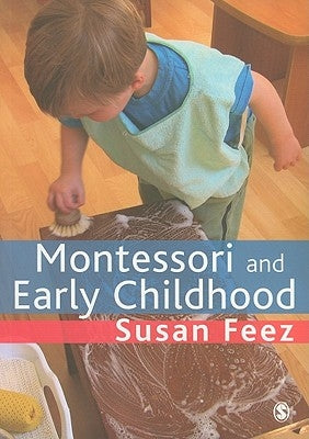 Paperback book titled "Montessori and Early Childhood" by Sage Publications Ltd, featuring colorful illustrations on the cover.