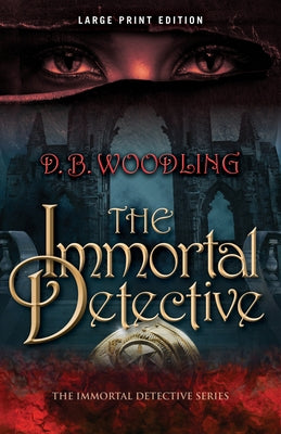 The Immortal Detective: Volume 1 Paperback Camcat Books