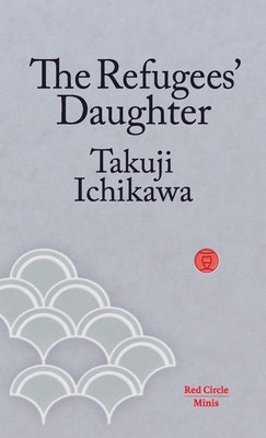 The Refugees' Daughter Paperback Red Circle