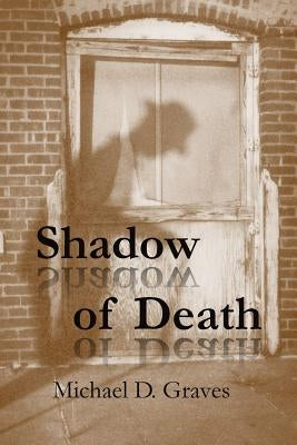 Shadow of Death Paperback Meadowlark