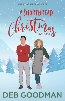 A Shortbread Christmas: A Sweet RomCom Paperback Independently Published