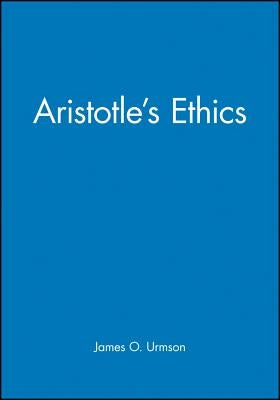 Aristotle Ethics Paperback John Wiley & Sons