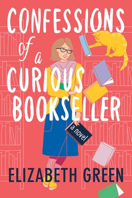 Confessions of a Curious Bookseller Lake Union Publishing