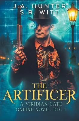 The Artificer: A Viridian Gate Online Novel Paperback Createspace Independent Publishing Platform