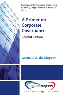 A Primer on Corporate Governance, Second Edition Business Expert Press