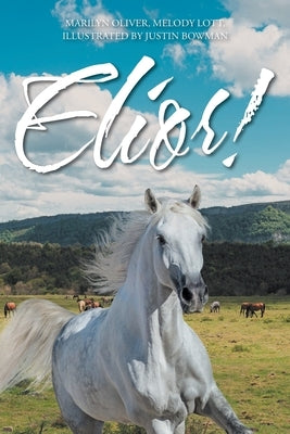 Elior! Paperback Christian Faith Publishing, Inc