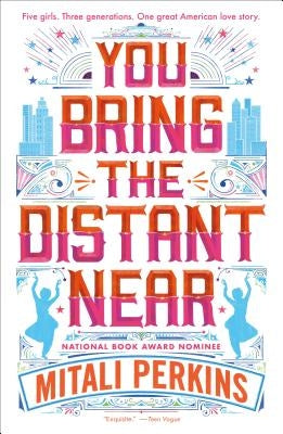 You Bring the Distant Near Paperback Square Fish