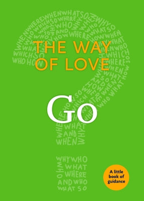 The Way of Love: Go Paperback Church Publishing