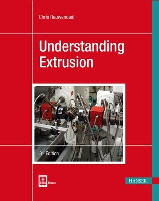 Understanding Extrusion Paperback Hanser Publications