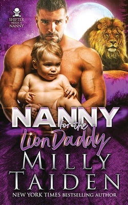 Nanny for the Lion Daddy Paperback Independently Published