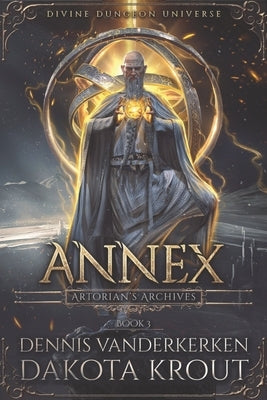 Annex: A Divine Dungeon Series Paperback Mountaindale Press