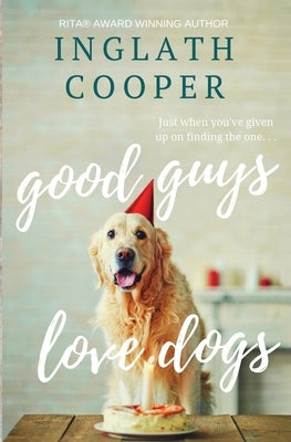 Good Guys Love Dogs Paperback Fence Free Entertainment, LLC
