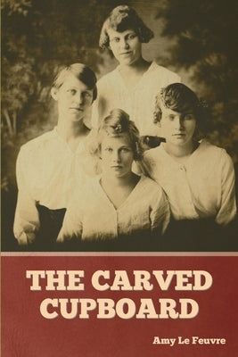 The Carved Cupboard Paperback Bibliotech Press