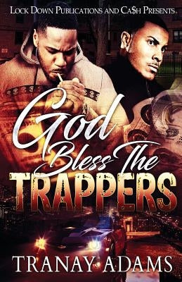 God Bless the Trappers Lock Down Publications