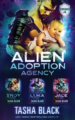 Alien Adoption Agency: Collection 4 Paperback Independently Published