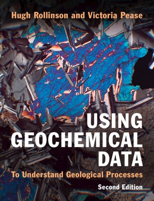 Using Geochemical Data Paperback Cambridge University Press