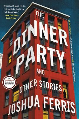 The Dinner Party: Stories Paperback Back Bay Books