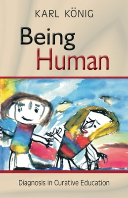 Being Human Paperback Steiner Books