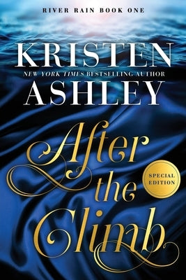 After the Climb: A River Rain Novel Paperback Blue Box Press
