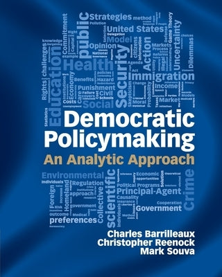 Democratic Policymaking: An Analytic Approach Paperback Cambridge University Press