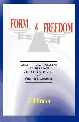 Form & Freedom Paperback VTR Publications