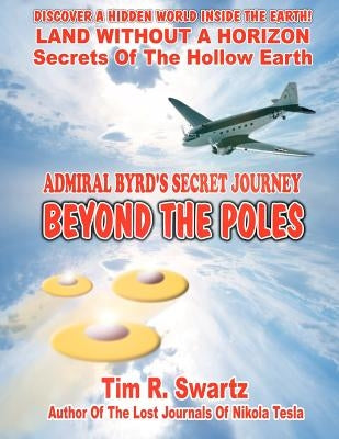 Admiral Byrd's Secret Journey Beyond The Poles Paperback Inner Light - Global Communications