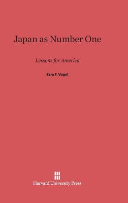 Japan as Number One Hardcover Harvard University Press