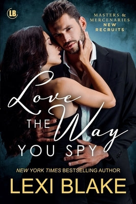 Love the Way You Spy Paperback Dlz Entertainment