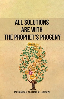 All Solutions Are With The Prophet's Progeny Paperback Al-Burāq