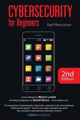 Cybersecurity for Beginners Cyber Simplicity Ltd