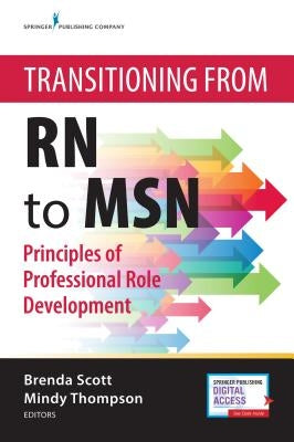 Transitioning from RN to Msn: Principles of Professional Role Development Paperback Springer Publishing Company