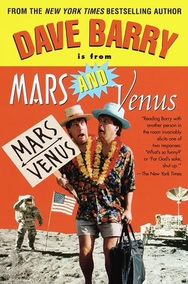 Dave Barry Is from Mars and Venus Paperback Ballantine Books